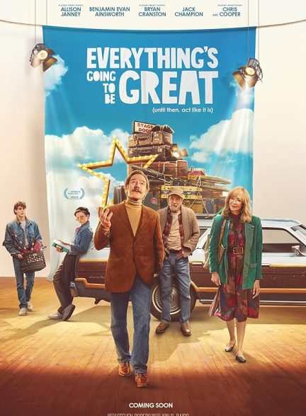 (2025) Everythings Going to Be Great | همه چیز عالی میشه
